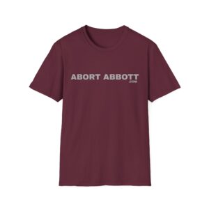 Copy of ABORT ABBOTT - Unisex Softstyle T-Shirt - DARK - Image 7