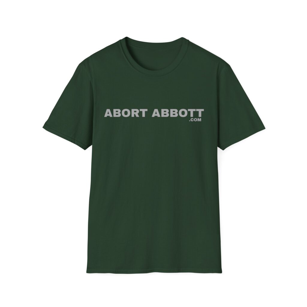 Copy of ABORT ABBOTT - Unisex Softstyle T-Shirt - DARK