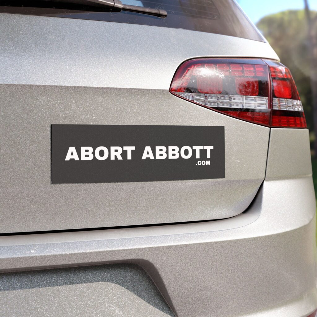 ABORT ABBOTT - Car Magnet