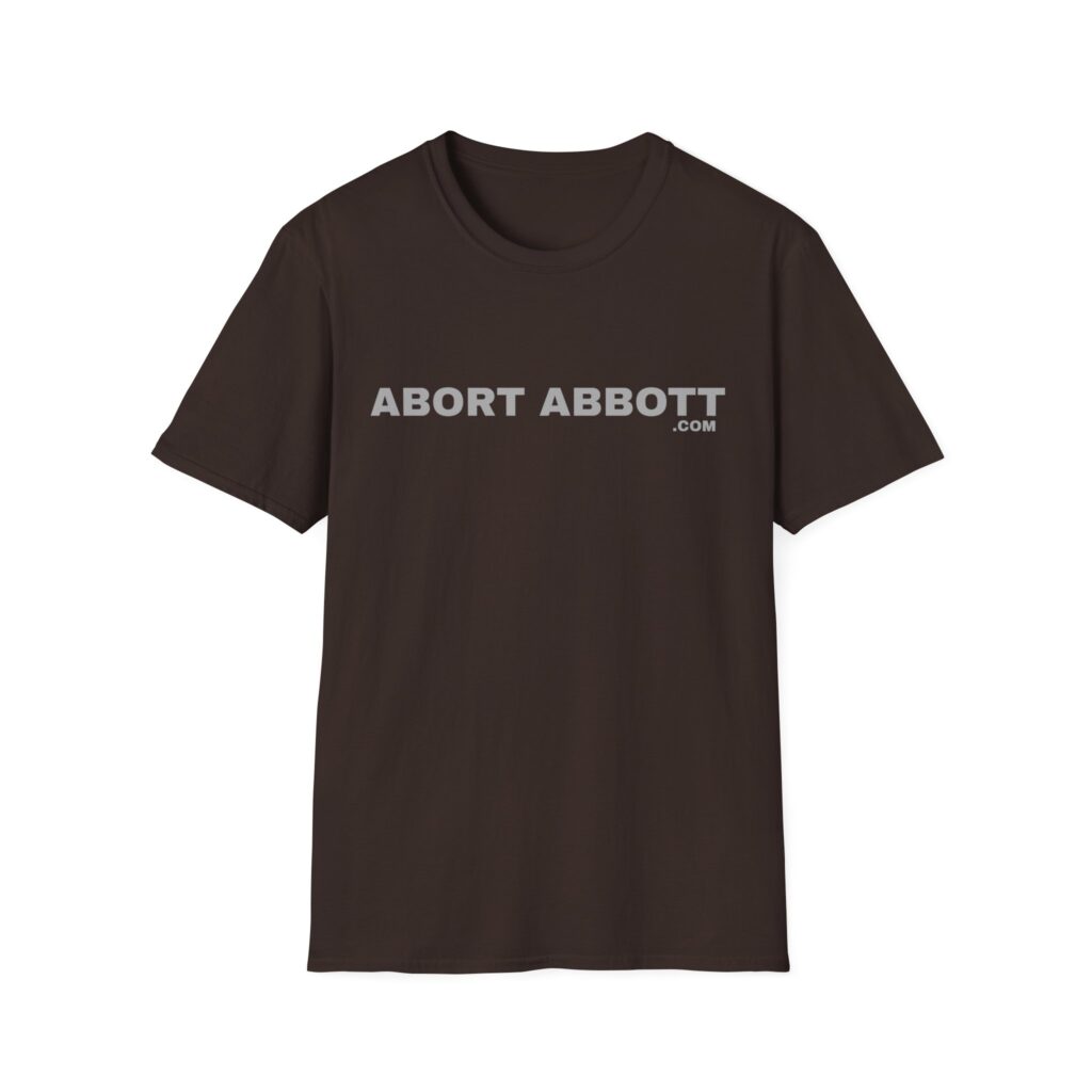 Copy of ABORT ABBOTT - Unisex Softstyle T-Shirt - DARK
