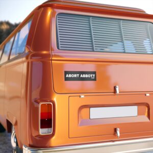 ABORT ABBOTT - Bumper Sticker